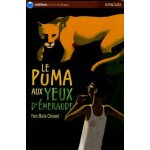 Le puma aux yeux d'meraude