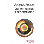 Qu'est - ce que l'art abstrait ? - une histoire de l'abstraction en peinture (1860 - 1960)