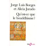 Qu'est - ce que le bouddhisme ?