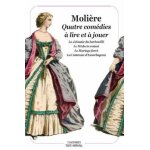 Quatre comédies a lire et a jouer - la jalousie du barbouillé - le médecin volant - le mariage forcé ... Quatre comédies a lire et a jouer - la jalousie du barbouillé - le médecin volant - le mariage forcé ...