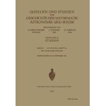 Quellen und studien ¿ur geschichte der mathematik astronomie und physik Quellen und studien ¿ur geschichte der mathematik astronomie und physik