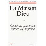 Questions pastorales au tour du bapteme maison dieu no 207