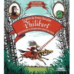 La qu�te du preux chevalier philibert parti terrasser le dragon pour noyer son ennui