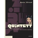 Quintett - tome 1 - histoire de dora mars