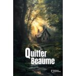 Quitter beaume Quitter beaume