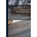 Radford's artistic bungalows: unique collection of 208 designs, best modern ideas in bungalow architecture. ...