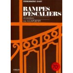 Rampes d'escalier - 23 modèles Rampes d'escalier - 23 modèles