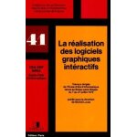 La r�alisation des logiciels graphiques interactifs
