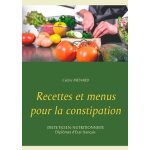 Recettes et menus pour la constipation