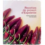 Recettes de piment d'espelette Recettes de piment d'espelette