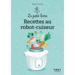 Recettes au robot - cuiseur Recettes au robot - cuiseur