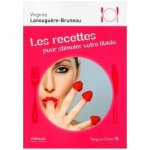Les recettes pour stimuler votre libido
