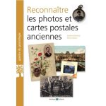 Reconna�tre les photos et cartes postales anciennes