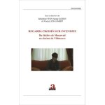 Regards crois�s sur  incendies - du th��tre de mouawad au cin�ma de villeneuve