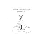 Regard d'enfant sioux
