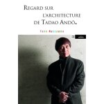 Regard sur l'architecture de tadao and�