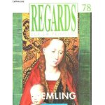 Regards sur la peinture - n78 - memling Regards sur la peinture - n78 - memling