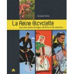 La reine bicyclette