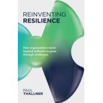 Reinventing resilience