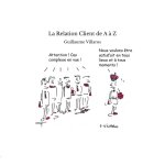 La relation client de a a z La relation client de a a z