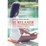 Se relaxer avec la sophrologie