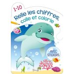 Relie les chiffres, colle et colorie de 1 a 10 (dauphin) - avec stickers