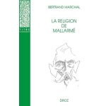 La religion de mallarmé La religion de mallarmé