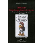 Renaud : foulard rouge, blouson de cuir, etc - construction d'un personnage social (1975 - 1996)