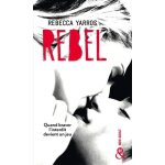 Les renegades - tome 3 - rebel