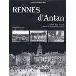 Rennes d'antan - rennes et ses environs a travers la carte postale ancienne