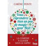 Vous reprendrez bien un peu de magie pour nol ?