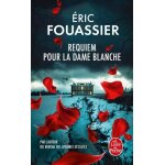 Requiem pour la dame blanche