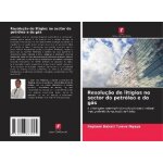 Resolu��o de lit�gios no sector do petr�leo e do g�s