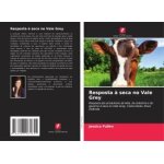 Resposta a seca no vale grey