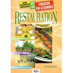 Restauration 1�re ann�e bep - cap - technologie de restaurant, oenologie, technologie d'h�bergement