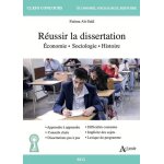 Réussir la dissertation - economie - sociologie - histoire Réussir la dissertation - economie - sociologie - histoire
