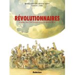 Rvolutionnaires - lnine, mao, che guevara et tous les autres en bd