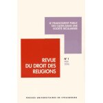 Revue du droit des religions n 1, mai 2016 - le financement public des cultes dans une socit scularise ...