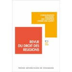 Revue du droit des religions n 5, mai 2018 - l'organisation religieuse, une entreprise comme une autre ...