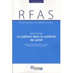 Revue fran�aise des affaires sociales n 1, janvier - mars 2017 - le patient dans le syst�me de sant�