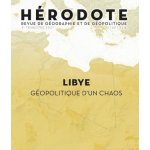 Revue h�rodote - num�ro 182 libye - g�opolitique d'un chaos