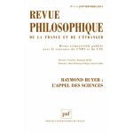 Revue philosophique n 1, janvier - mars 2 - raymond ruyer : l'appel des sciences