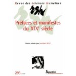 Revue des sciences humaines n 295, 3 / 2009 - préfaces et manifestes du xixe siècle Revue des sciences humaines n 295, 3 / 2009 - préfaces et manifestes du xixe siècle