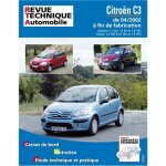 Revue technique pour citro�n c3 essence et diesel.