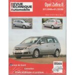 Revue technique pour opel zafira ii phase 1 et 2 1. 9 cdti