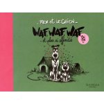 Rex et le chien - waf, waf, waf et plus si affinités Rex et le chien - waf, waf, waf et plus si affinités