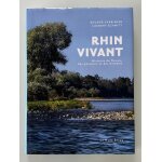 Rhin vivant - histoire du fleuve, des poissons et des hommes