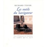 Richard texier,  les outils du navigateur