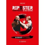 Riposter - cahier pratique de self - dfense - 90 exercices pour s'entraner