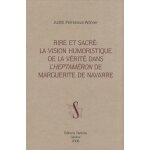 Rire et sacré : la vision humoristique de la vérité dans l'heptaméron de marguerite de navarre Rire et sacré : la vision humoristique de la vérité dans l'heptaméron de marguerite de navarre